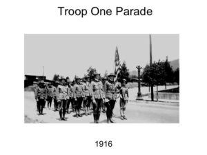 1916 Troop One Parade